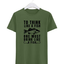 Load image into Gallery viewer, To Think Like a Fish One Must Drink Like a Fish