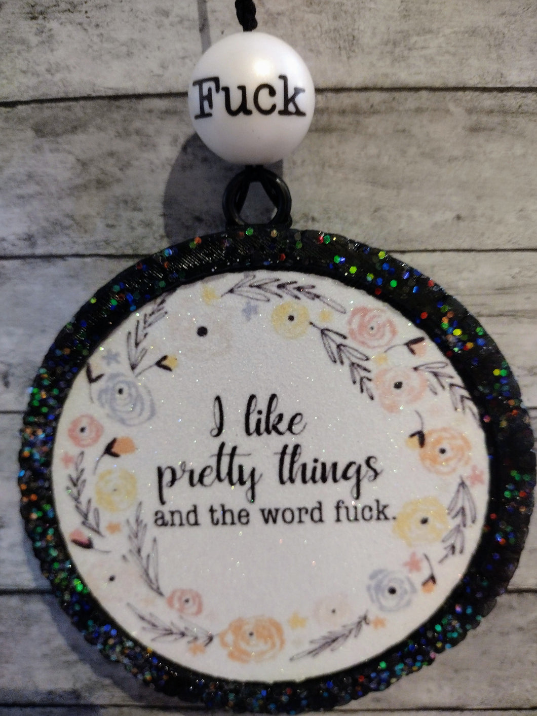 I Like Pretty Things and the Word F*ck Car Stinkeez