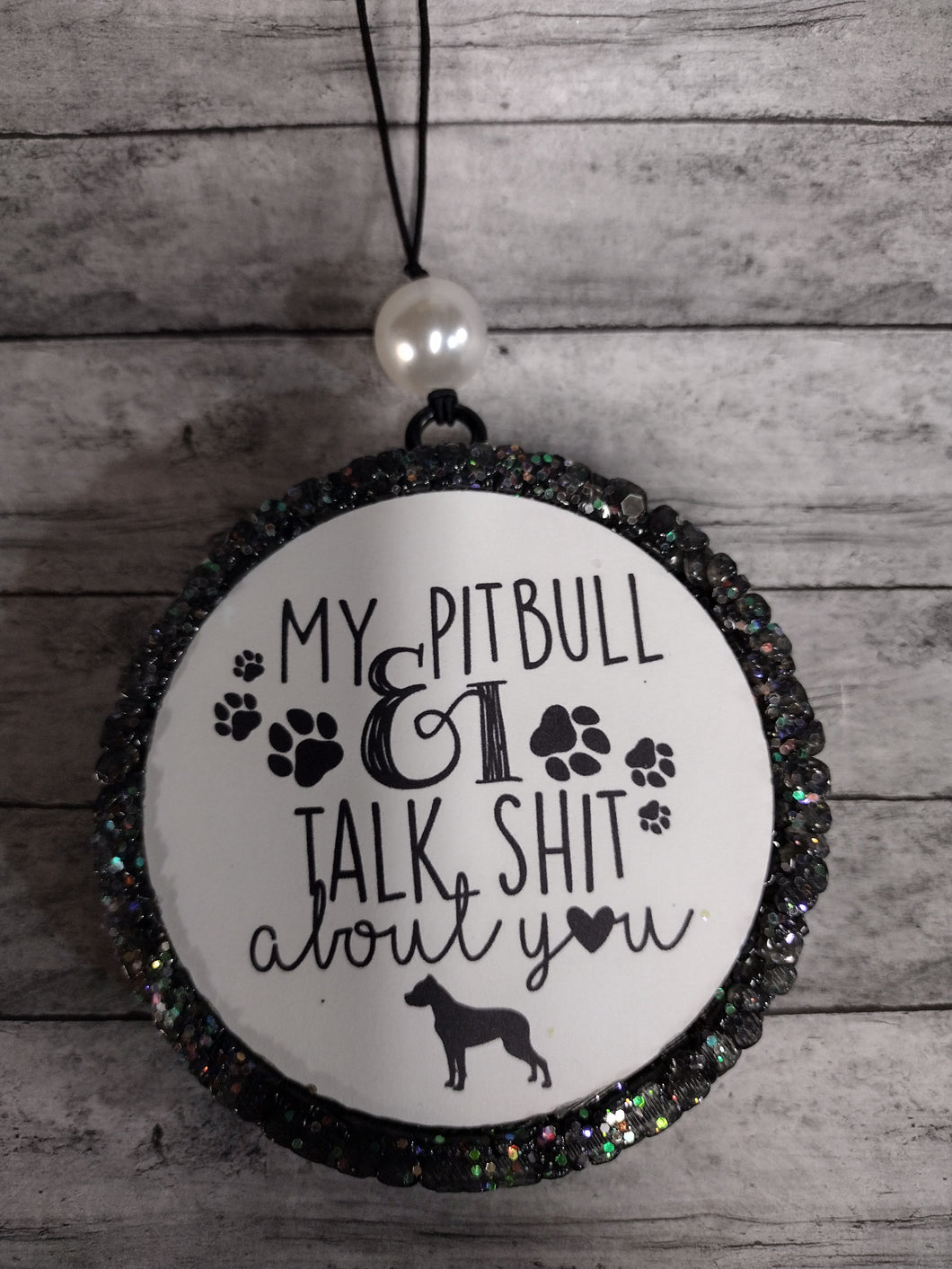 My Pitbull &I Talk Sh*t Car Stinkeez