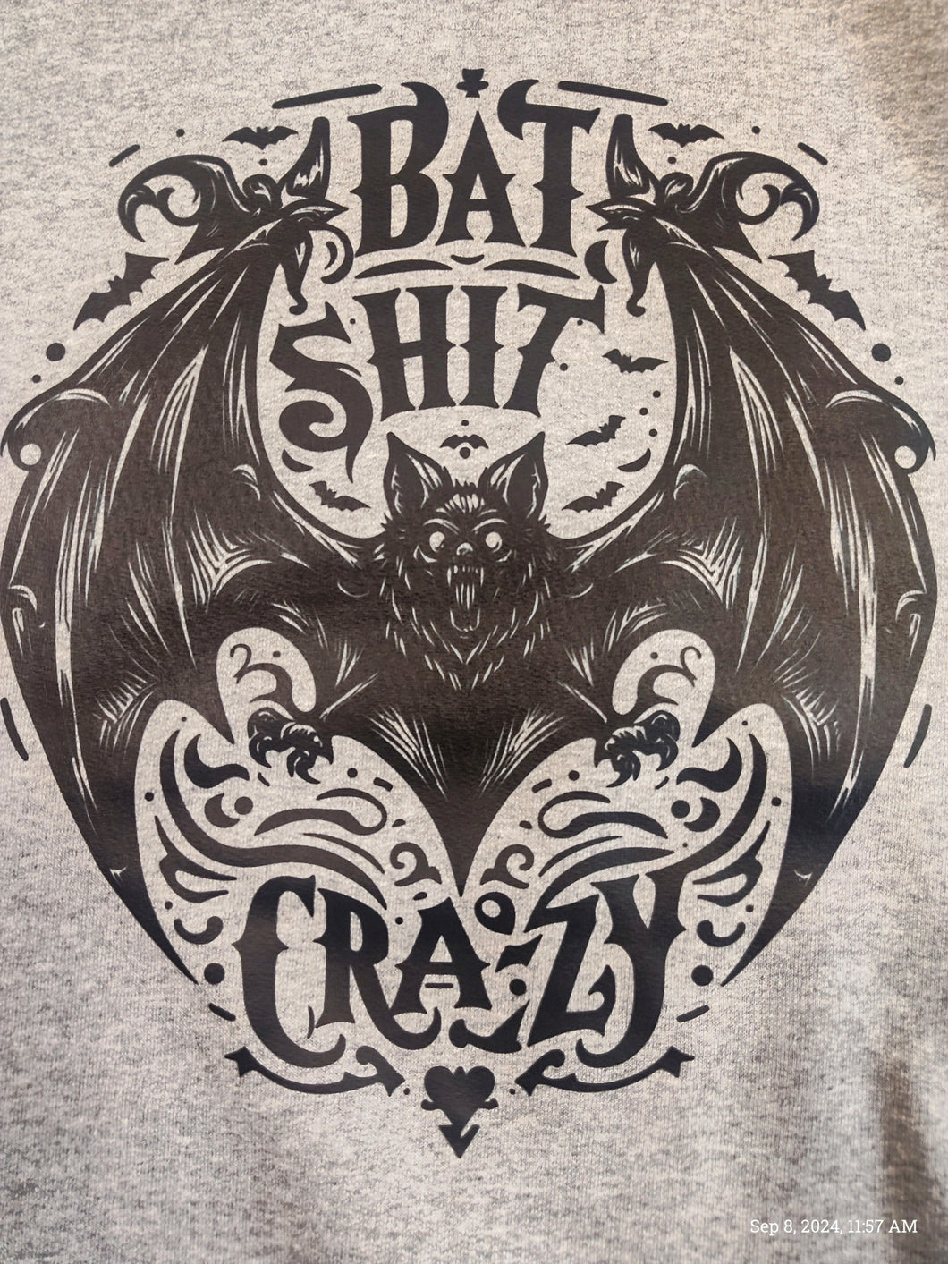 Bat Sh*t Crazy