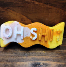 Load image into Gallery viewer, Oh Sh*t or F**k It Wax Melt Bars
