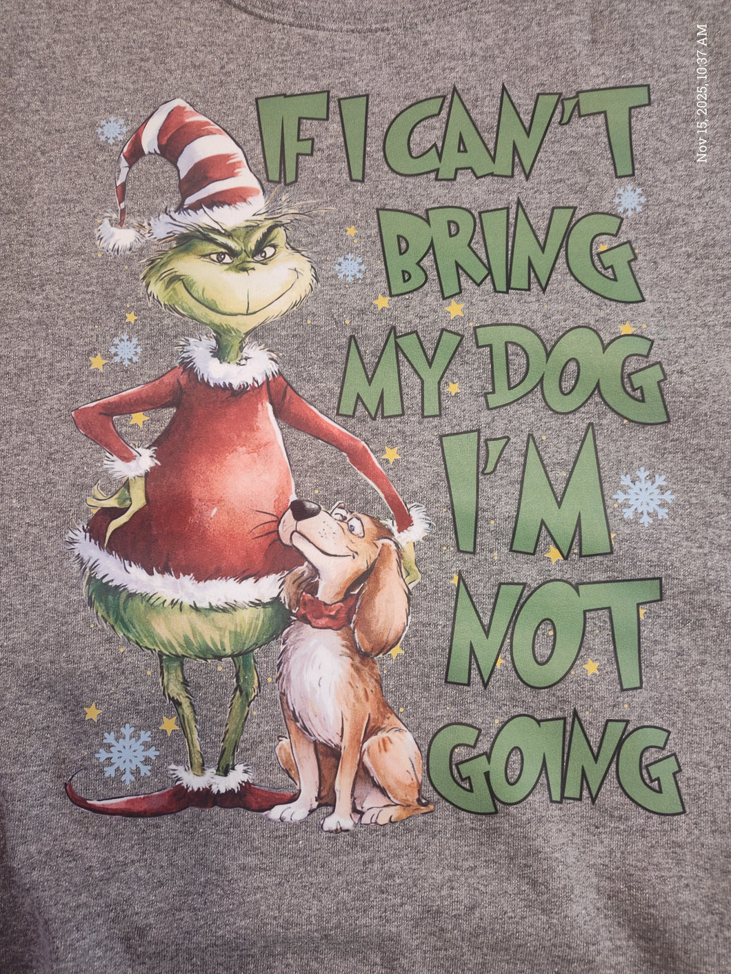 **SALE $21.00** ALREADY Made Sweatshirt If I Can't Bring My Dog I'm Not Going